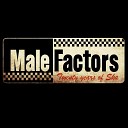 Male Factors - Себастьян Перейра