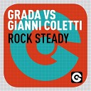 Grada Gianni Coletti - Rock Steady
