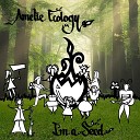 Amelie Ecology - I m a Seed