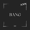 FNDY - Bang