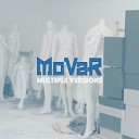 MoVaR - Multiple Versions