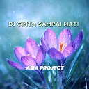 Asia Project - Cinta Sampai Mati Slow Version