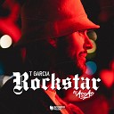 T Garcia DJ Assad - Rockstar
