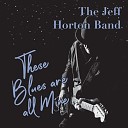 The Jeff Horton Band - You re Sorry