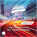 Ori Uplift Radio - Uplifting Only UpOnly 447 Deb Fan Favorite