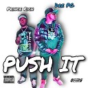 DRE PG feat Prince Rich - Push It