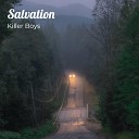 Killer Boys feat Clover Mickies virus - Salvation