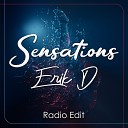 Erik D - Sensations