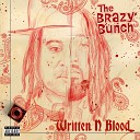 The Brazy Bunch A Wax King Iso - Tears Dry