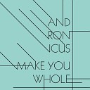 Andronicus - Make You Whole Original Mix