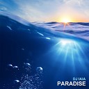 Dj Iaia - Paradise Radio Edit