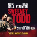 Michael Ball The 2012 London Cast of Sweeney… - Prelude The Ballad of Sweeney Todd