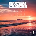Deuce Charger - Sun In Our Eyes Radio Edit