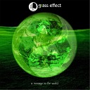 Grass Effect - Together We Can More