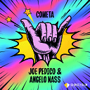 Joe Pedico Angelo Nass - Cometa Extended Mix