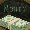 SEERED - Money