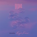 DRAMA - Years Moglii Remix