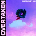 Chasethedreams feat Iva Rii - Overtaken