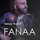 Mohit Pandit Melody Theatre feat Kunal Mehta - Fanaa