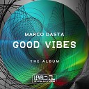 Marco Dasta Pipo Monisperi - Good Vibes Pipo Monisperi Remix