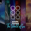 Mark Sixma ft Anvy - Meet Again Original Mix