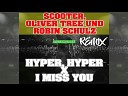 Scooter x Oliver Tree Robin Schulz Hyper Hyper x Miss you Remix… - Hyper Hyper x Miss you Remix 2023