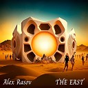 Alex Rasov - THE EAST