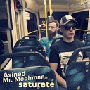 Axined Mr Moohman Ft Arthu - Bass Line Original Mix