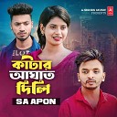 SA Apon feat Ahmed Sajeeb - Katar Aghat Dili