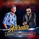 Romanti feat Gerson kelly - Acercate
