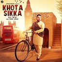 Sharma Jagraon - Khota Sikka