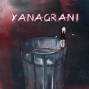 YANAGRANI feat OM - Забери