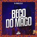 MC MENOR DO ML DJ GABIH DA ZO - Beco do Mago