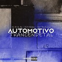DJ Erik JP Dj D dda Yuri Redicopa - Automotivo Trancendetal