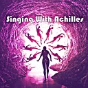 Weldon Carola - Singing With Achilles