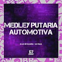 DJ LEO DE ITAQUERA MC FIAMA - Medley Putaria Automotiva