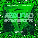 DJ Silva Original feat DJ KAUANZIN 019 - Abduc a o Extraterrestre