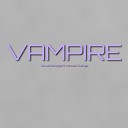 Olivia Eldredge feat Kendall Rodrigo - Vampire feat Kendall Rodrigo