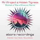 Air Project Hidden Tigress - Blanket of Stars Etasonic Remix