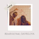 Blindfo1d feat GAVRILOVA - Делай это в губы remix