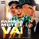 DJ TALIB feat Mc Magrinho MC FAHAH - As Famosa Mete e Vai