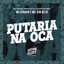 MC Dekazin MC Jeir da ZO DJ Ohwilsinho feat DJ Santos… - Putaria na Oca