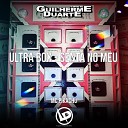 MC Pikachu DJ Guilherme Duarte - Ultra Box Senta no Meu