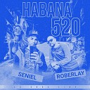 ROBERLAY SENIEL - Habana 520