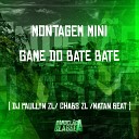 DJ PAULLYN ZL DJ Chabs ZL Dj Natan Beat - Montagem Mini Game do Bate Bate