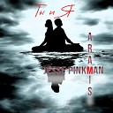 ARAMIS Jesse Pinkman - ТЫ И Я Original