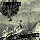 Modus Fire - My Bed