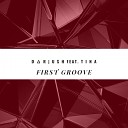 Dariush feat Tina - First Groove Radio Edit