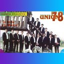 Banda Sinaloense Union 78 - Otra Vez Cai