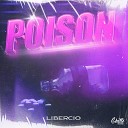 Libercio - Poison